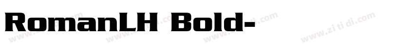 RomanLH Bold字体转换
